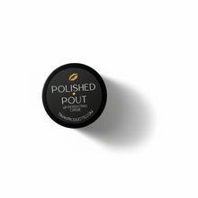 Load image into Gallery viewer, POLISHED•POUT
